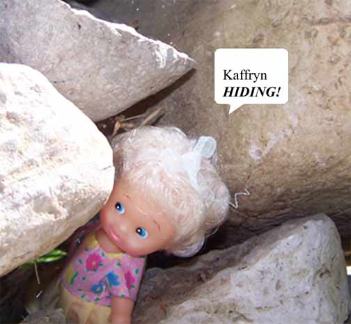 ...where she has been playing Hide and Seek!