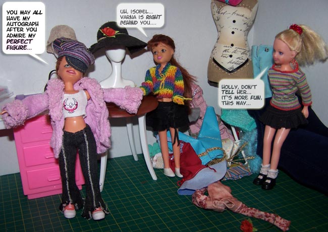 She is oblivious to Varna's presence...