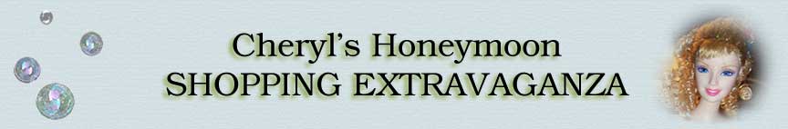 Cheryl's Honeymoon Shopping Spree