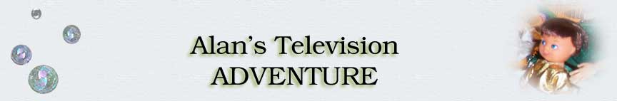 Alan's Television Adventure