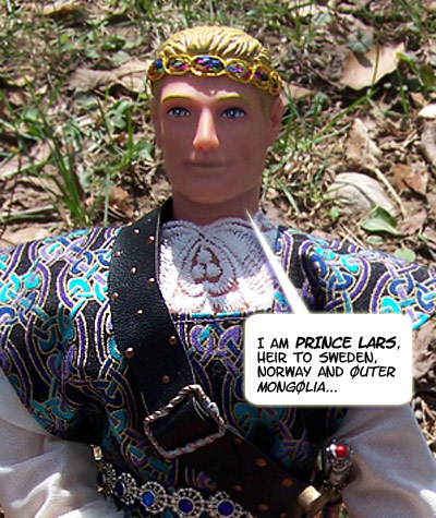 Modesty was NEVER one of Prince Lars' traits...