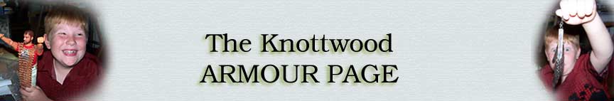 The Knottwood Armour Page