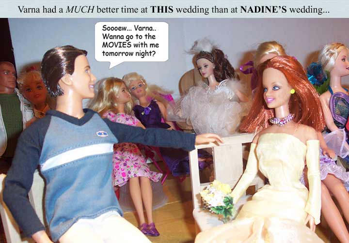 Varna has a MUCH better time at THIS wedding than at Nadine's...