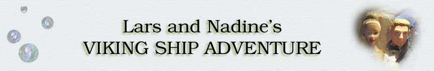 Nadine and Lars' Viking Ship Adventure!